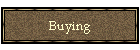 Buying